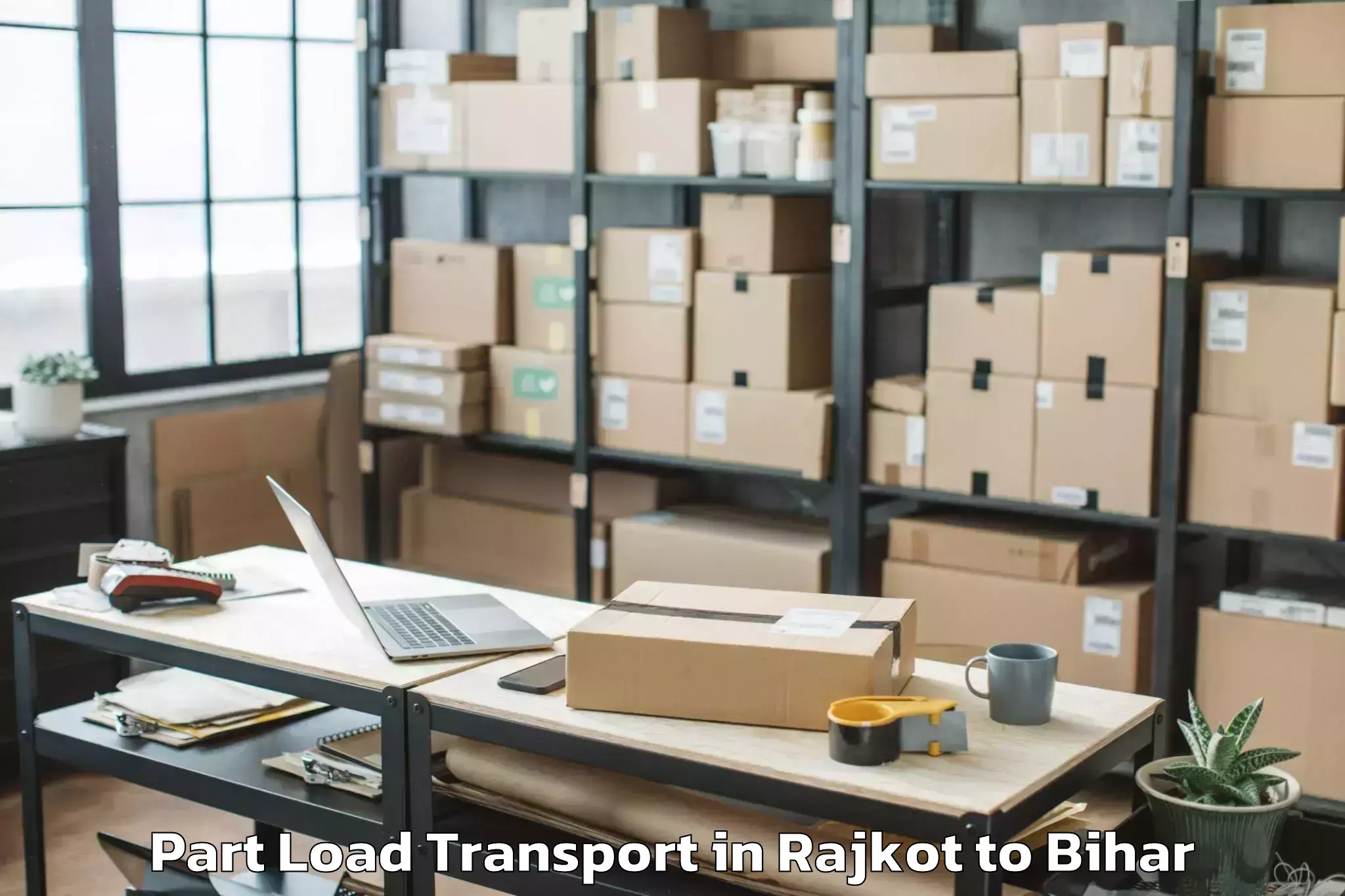 Hassle-Free Rajkot to Ismailpur Part Load Transport